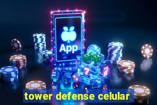 tower defense celular